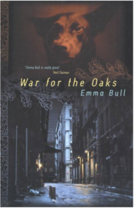 War for the Oaks by Emma Bull