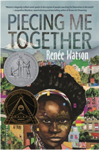 Piecing Me Together by Renee Watson