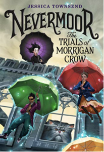 Nevermoor by Jessica Townsend
